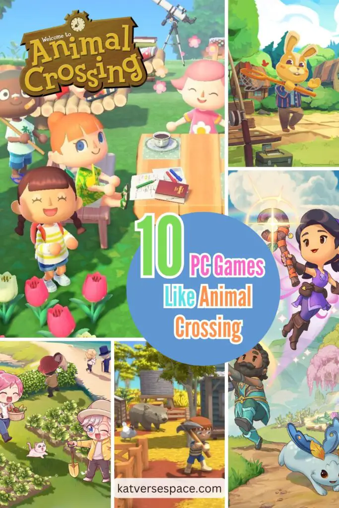 PC games like Animal Crossing